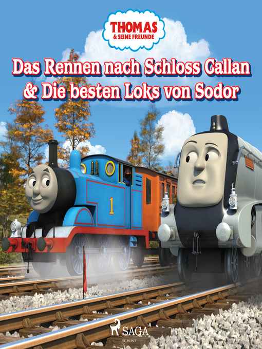 Title details for Thomas und seine Freunde--Das Rennen nach Schloss Callan & Die besten Loks von Sodor by Mattel - Available